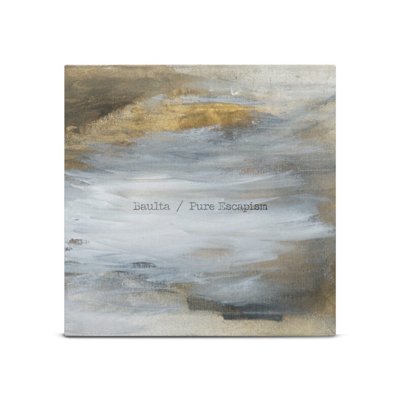 Baulta - Pure escapism